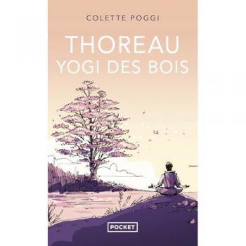 Thoreau, yogi des bois