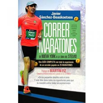 CORRER MARATONES.DE NUEVA YORK A LA CIMA DEL STELVIO
