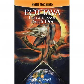 L' ottava. La scienza degli dei