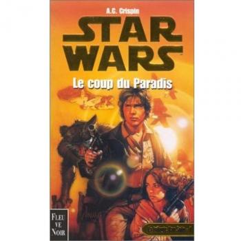 La trilogie Yan Solo tome 1 : Le coup du Paradis