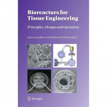 Bioreactors for Tissue Engineering