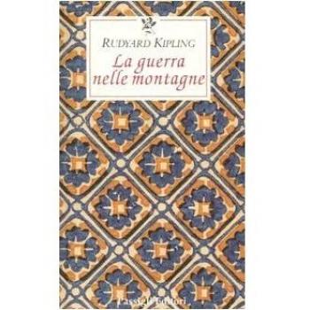 La guerra nelle montagne. Impressioni del fronte italiano