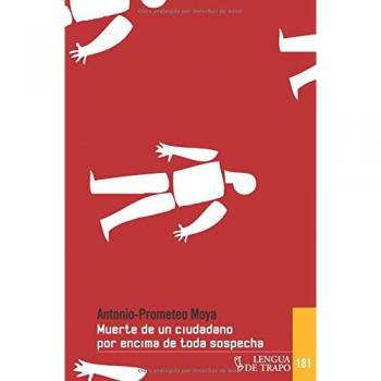 Muerte de un ciudadano nb-181 por encima de toda sospecha