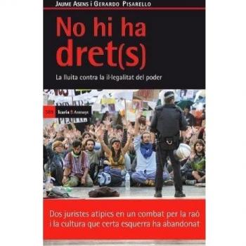 No Hi Ha Dret(S)