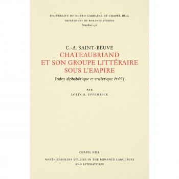 Chateaubriand et son groupe littéraire sous l'empire