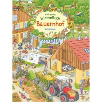 Mein großes Wimmelbuch Bauernhof