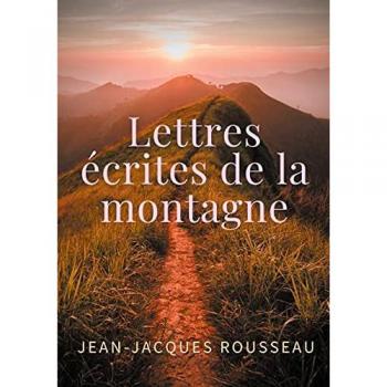 Lettres écrites de la montagne