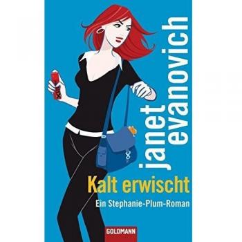 Kalt erwischt: Ein Stephanie-Plum-Roman