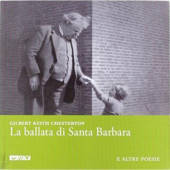 La ballata di santa Barbara e altre poesie. Ediz. italiana e inglese