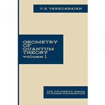 Geometry of Quantum Theory: Volume 1