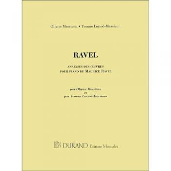 Analyses des oeuvres pour piano de Maurice Ravel, Fachbücher von auteur, Yvonne, Loriod-Messiaen