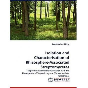 Isolation and Characterisation of Rhizosphere-Associated Streptomycetes: Streptomycete Diversity Associated with the Rhizosphere of Tropical Legume