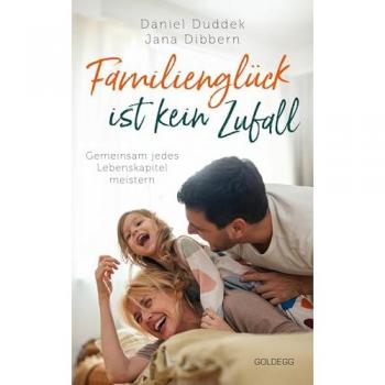 Familienglück ist kein Zufall