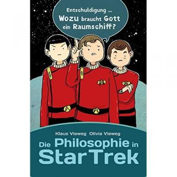 Die Philosophie in Star Trek