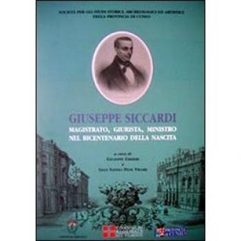 Giuseppe Siccardi. Magistrato, giurista, ministro, nel bicentenario della nascita