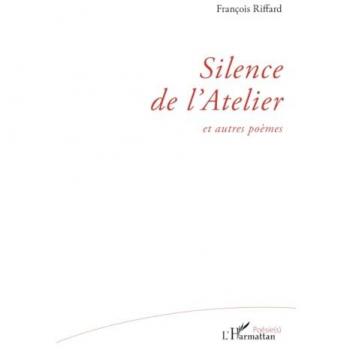 Silence de l'Atelier