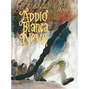 Addio, Biancaneve. Edizione a colori