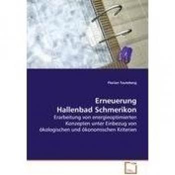 Erneuerung Hallenbad Schmerikon