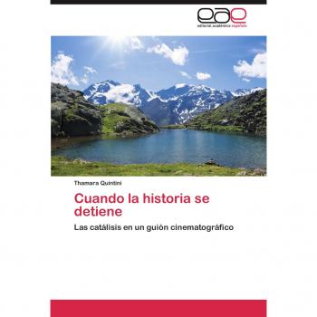 Cuando la historia se detiene: Las catálisis en un guión cinematográfico