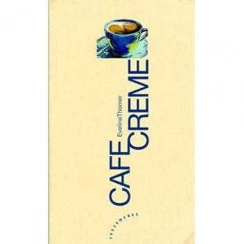 Cafe Creme