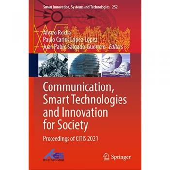 Communication Smart Technologies and Innovation for Society