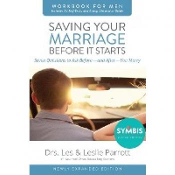 Parrott, Les And Leslie: Saving Your Marriage Before It Starts Workbook for Men Updated