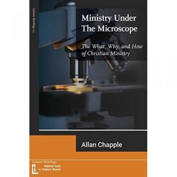Chapple, Allan: Ministry Under The Microscope