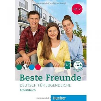 Manuela Georgiakaki Beste Freunde B1/2: Deutsch Für Jugendliche.Deutsch Als Fremdsprache / Arbeitsbuch Mit Audio-Cd (Bfreunde)
