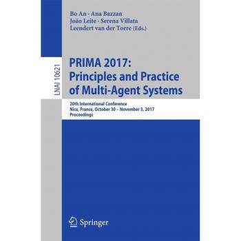 Vitalsource Technologies, Inc. Prima 2017: Principles And Practice Of Multi-agent Systems