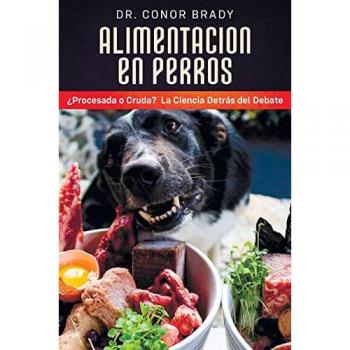 Brady, Conor: ALIMENTACIÓN EN PERROS