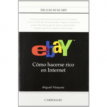 Ebay como hacerse rico en internet