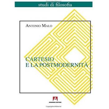 Cartesio e la postmodernità