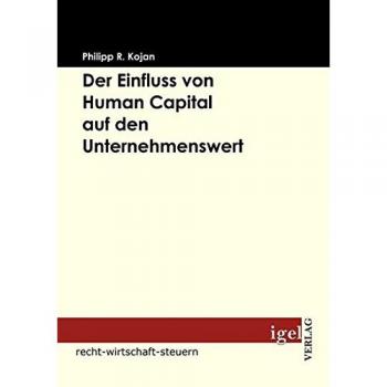 Der Einfluss von Human Capital auf den Unternehmenswert