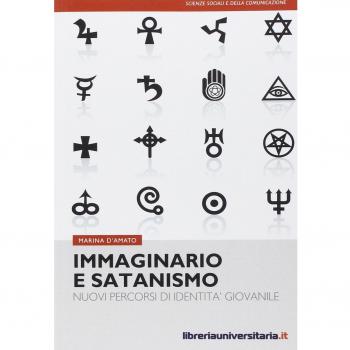 Immaginario e satanismo. Nuovi percorsi di identità giovanile
