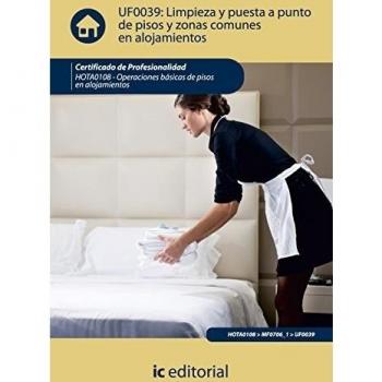 Limpieza y puesta a punto de pisos y zonas comunes en alojamientos