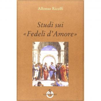 Studi sui «Fedeli d'Amore»