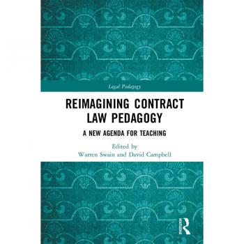 Vitalsource Technologies, Inc. Reimagining Contract Law Pedagogy: A New Agenda for Teaching
