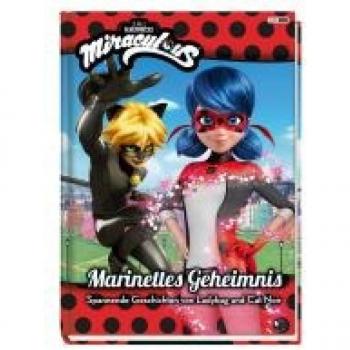 Miraculous: Marinettes Geheimnis