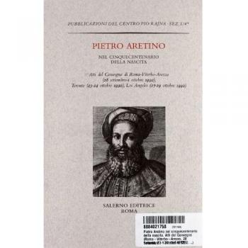 Pietro Aretino nel cinquecentenario della nascita
