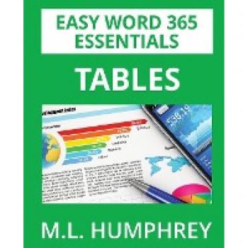 Word 365 Tables (Easy Word 365 Essentials)