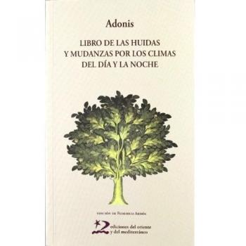 Libro de las huidas y mudanzas por los climas del día y la noche (Tapa blanda).