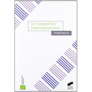 Las Vanguardias Hispanoamericanas