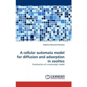 A cellular automata model for diffusion and adsorption in zeolites