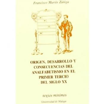 Origen, desarrollo y consecuencias de analfabetismo en el primer tercio del sigl