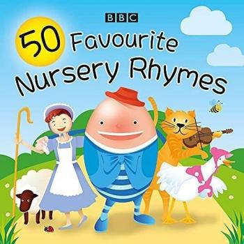 50 Favourite Nursery Rhymes