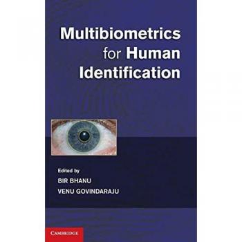 Bhanu, Bir: Multibiometrics for Human Identification