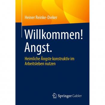 Reinke-Dieker, Heiner: Willkommen! Angst.
