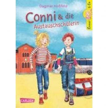 Conni & Co 3: Conni und die Austauschschülerin: Warmherziges Mädchenbuch ab 10 Jahren über einen lustigen Schüleraustausch (3)