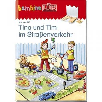 Kalm, Wolfgang von Bambinolük: Tine, Tom Und Taps Im Straßenverkehr (Bambinolük-System, Band 42)