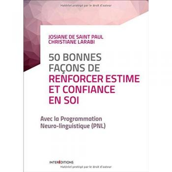 50 bonnes façons de renforcer estime et confiance en soi